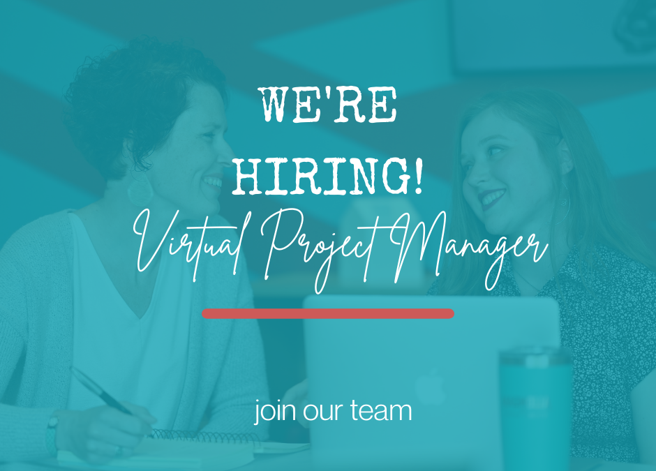 We’re hiring! Part-time virtual project manager