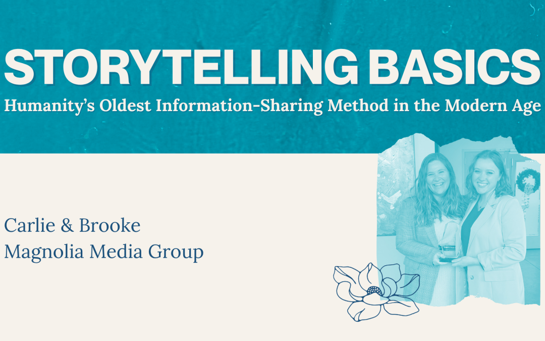 Storytelling Basics: Humanity’s Oldest Information-Sharing Method In The Modern Age